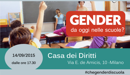 Gender: da oggi nelle scuole? Evento a Milano, 14 Settembre