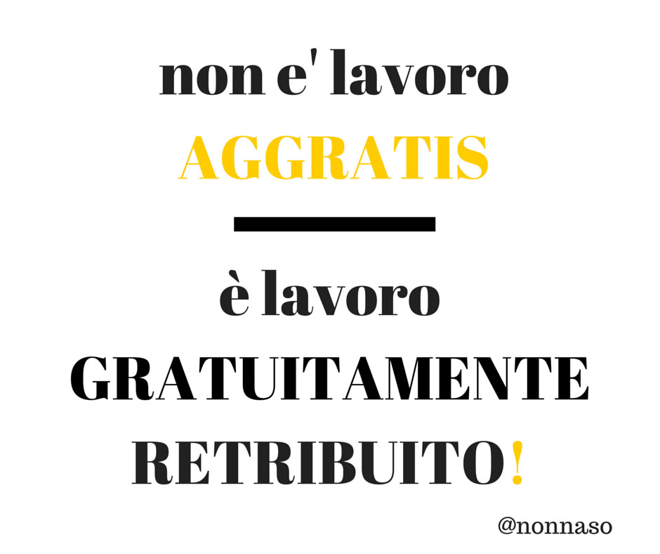 lavoro-gratuitamente-retribuito2